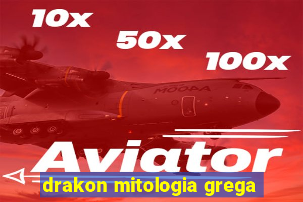 drakon mitologia grega